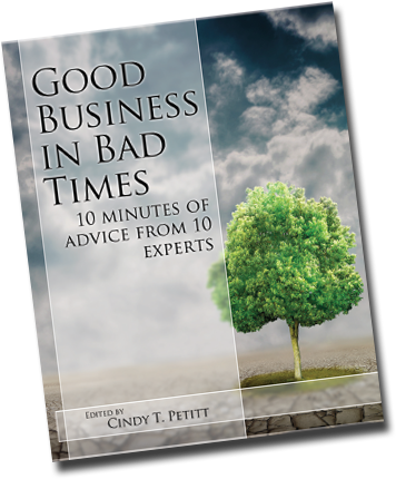 e-book Good Business in Bad Times - 10 Minutes of Advice from 10 Experts