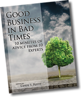 e-book Good Business in Bad Times - 10 Minutes of Advice from 10 Experts